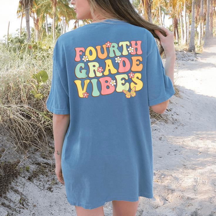 Fourth Grade Vibes Hello Team 4th Grade Teacher Kids Retro Women's Comfort Colors T-Shirt Back Print