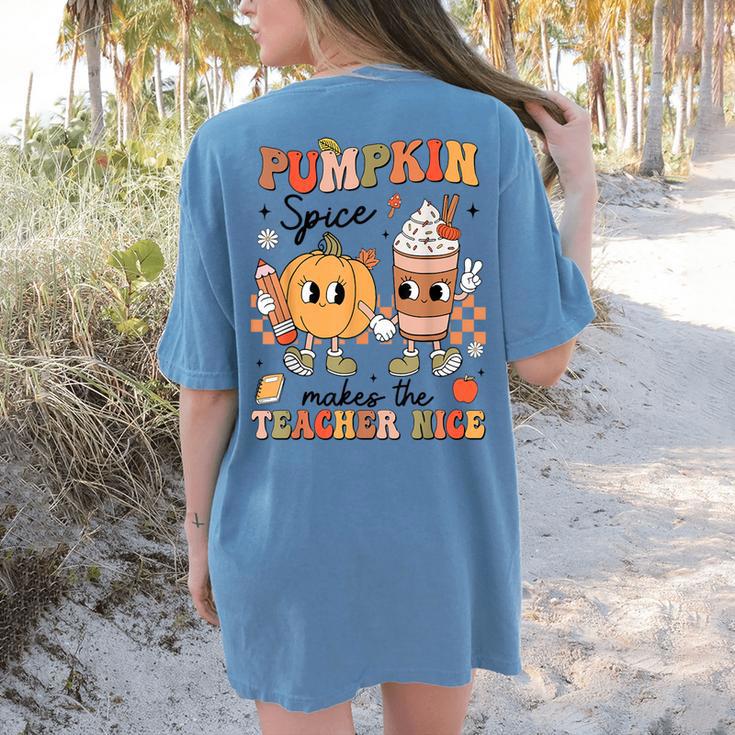 Groovy Pumpkin Spice Makes Teacher Nice Fall Thanksgiving Women's Comfort Colors T-Shirt Back Print