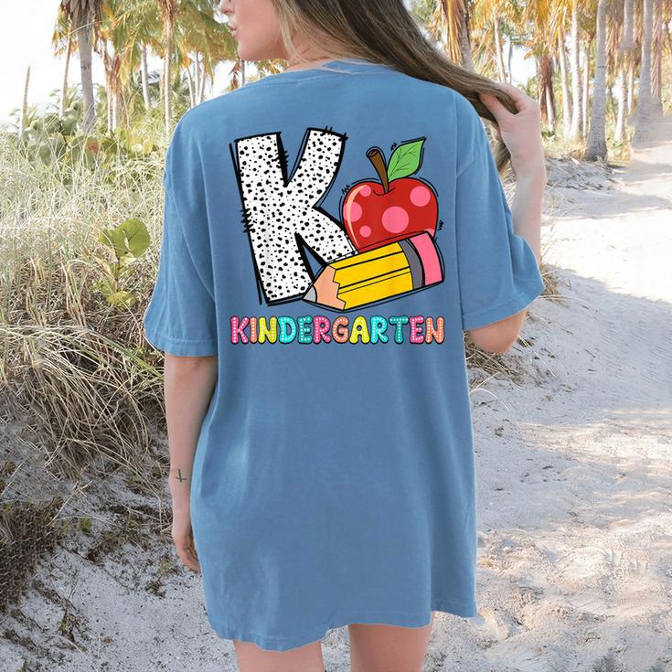 K Is For Kindergarten Teacher Pencil Apple Back To School Women's Comfort Colors T-Shirt Back Print