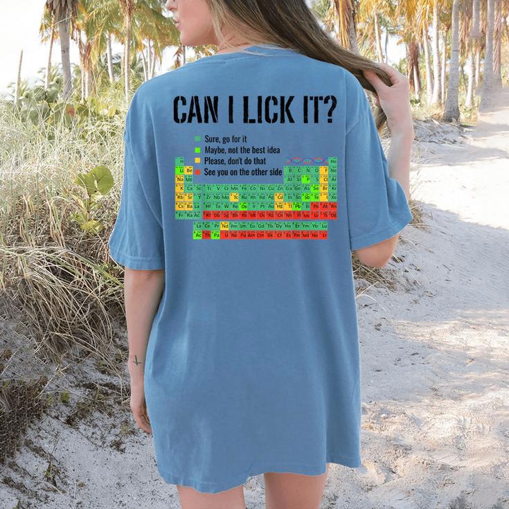 Can I Lick It Periodic Table Chart Science Teacher Women's Comfort Colors T-Shirt Back Print