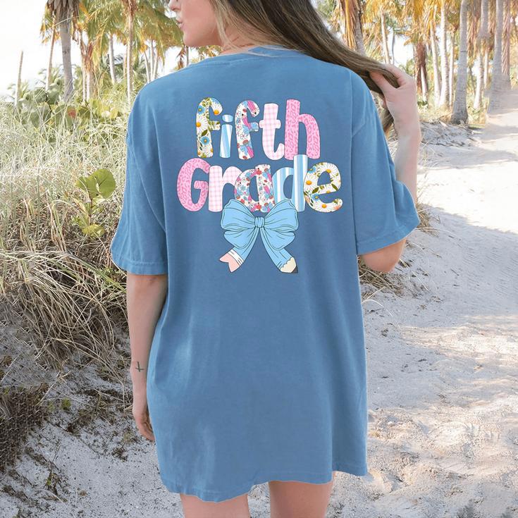 Preppy Fifth Grade Teacher Blue Floral Coquette Pencil Bow Women's Comfort Colors T-Shirt Back Print