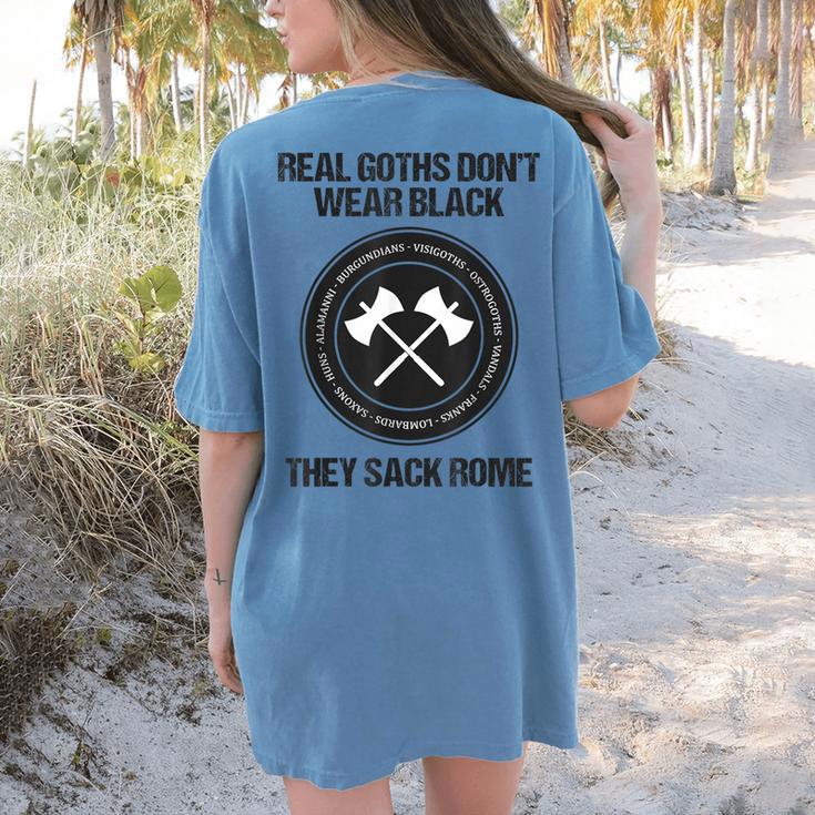 Real Goths Sack Rome History Teacher Women's Comfort Colors T-Shirt Back Print