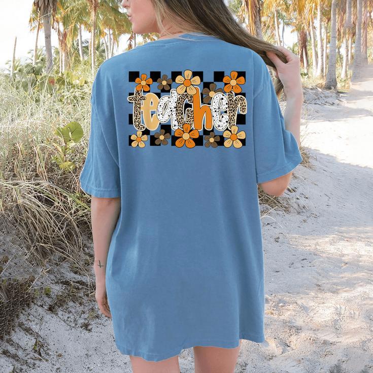 Teacher Appreciation Boho Floral Leopard Checkered Women's Comfort Colors T-Shirt Back Print