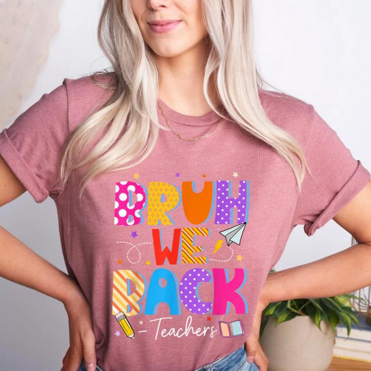 Bruh We Back Teachers First Day Back To School Teachers Women's Heather T-Shirt