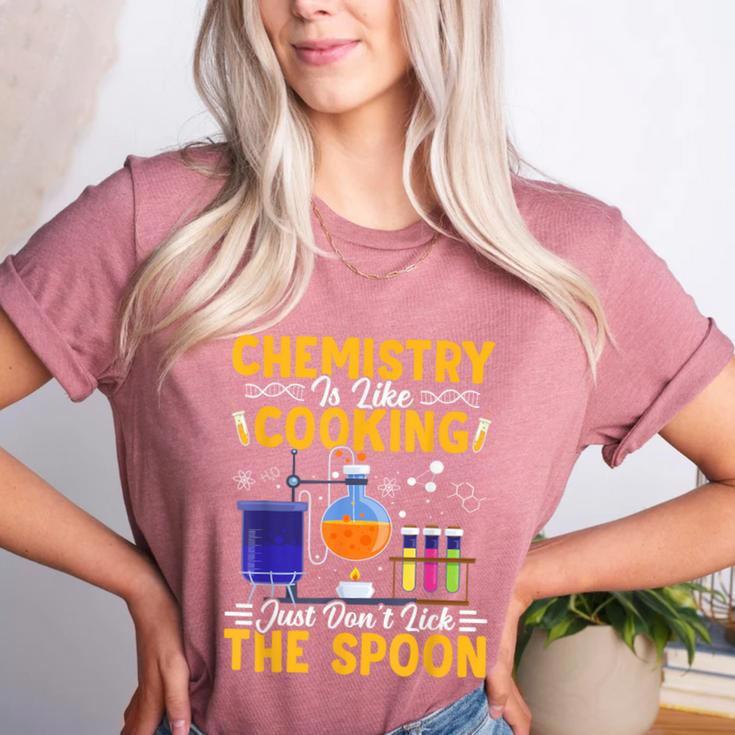 Chemistry Is Like Cooking Science Teacher Student Women's Heather T-Shirt
