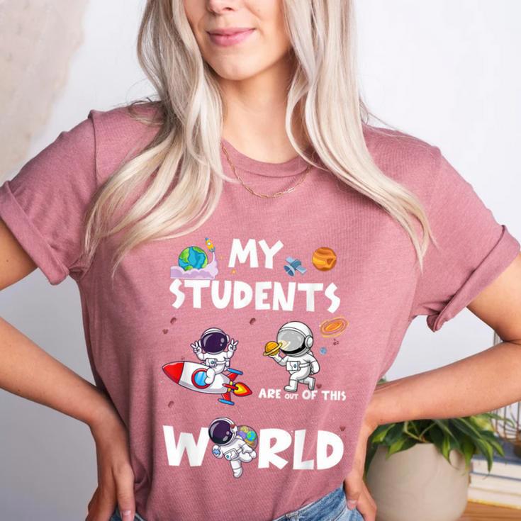 Cute Teacher My Students Are Out-Of This World Space Women's Heather T-Shirt