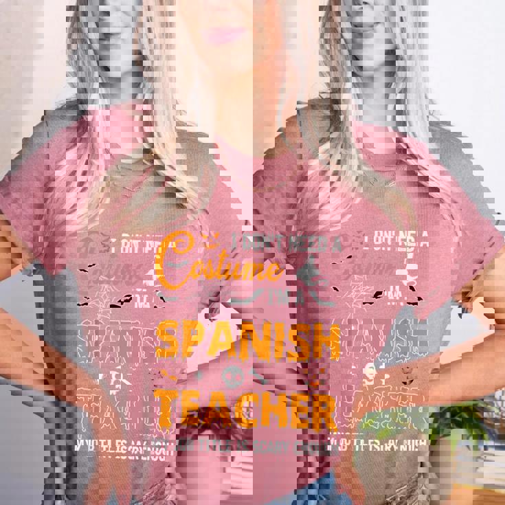 I Don&#x27;t Need A Costume I&#x27;m A Spanish Teacher Halloween Men Women Women&#x27;s Heather T-Shirt