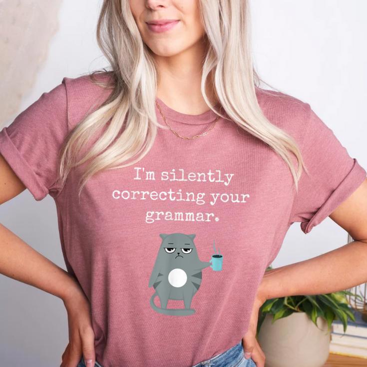 I'm Silently Correcting Your Grammar Sarcastic Teacher For Men Women Kids Women's Heather T-Shirt