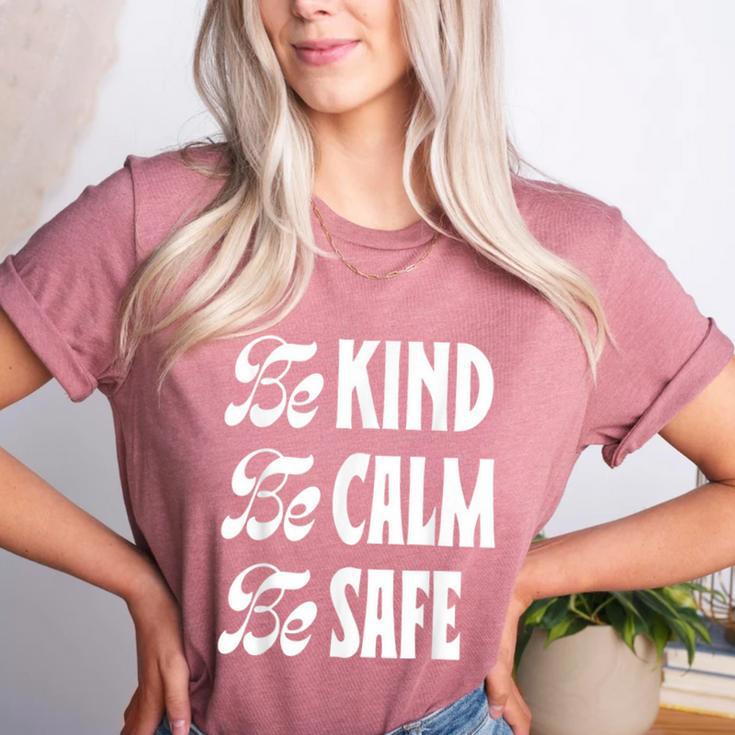 Be Kind Be Calm Be Safe Awareness For Teachers For Men Women Kids Women's Heather T-Shirt
