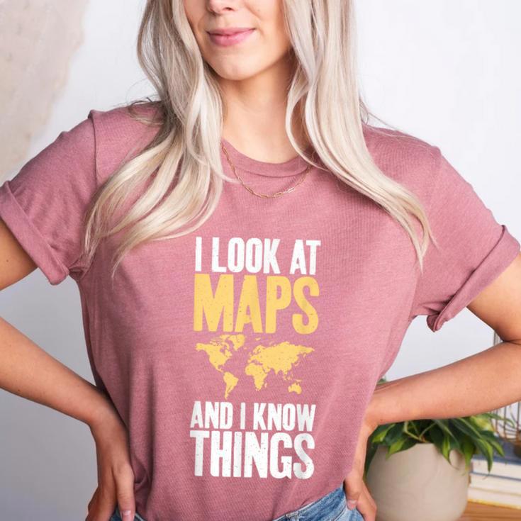 I Look At Maps And i Know Things Teacher Geographer Women's Heather T-Shirt