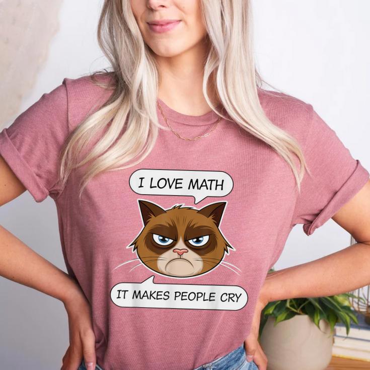 I Love Math It Makes People Cry Math Teacher Women's Heather T-Shirt