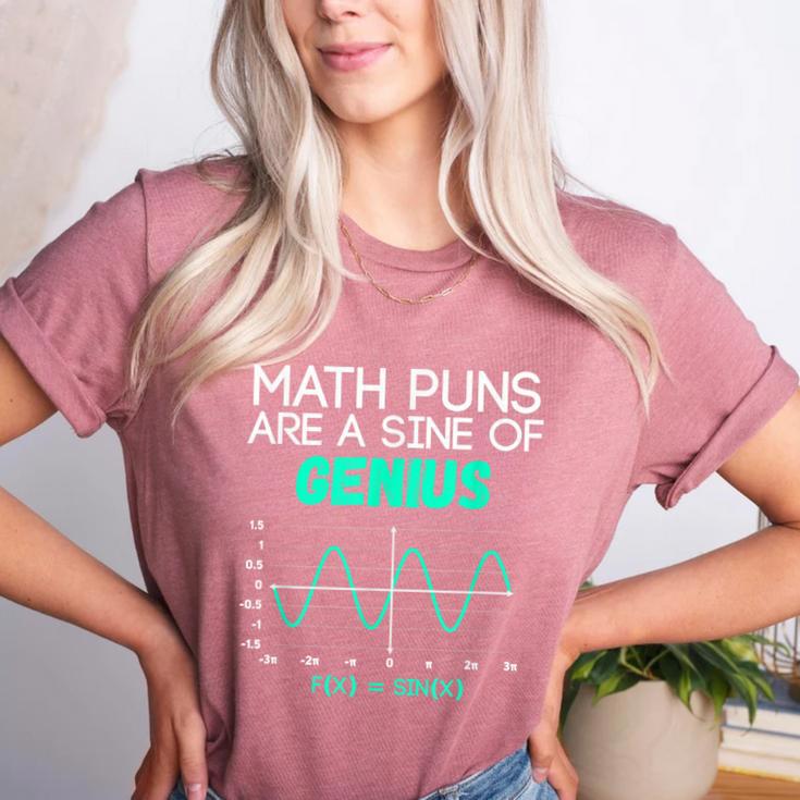 Math Puns Are a Sine Of Genius Math Teacher T-Shirt Women's Heather T-Shirt