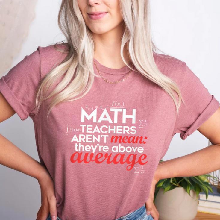 Math Teachers Aren't Mean Women's Heather T-Shirt