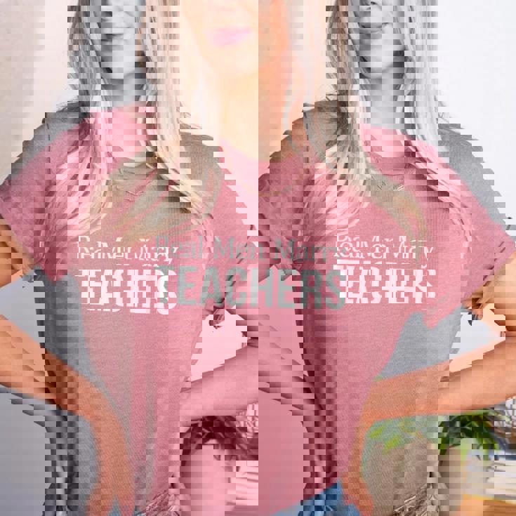 Real Men Marry Teachers Women&#x27;s Heather T-Shirt