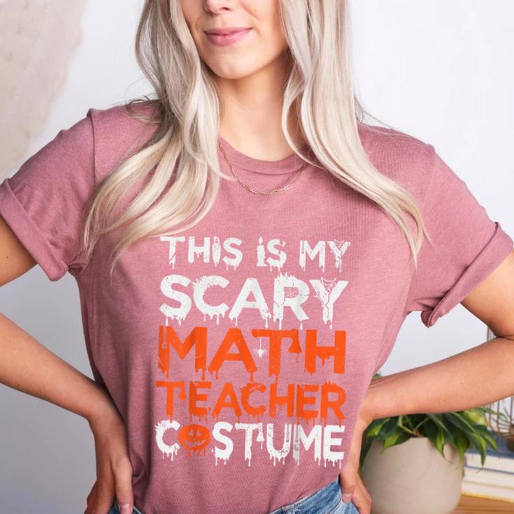 This Is My Scary Math Teacher Costume For Halloween Women's Heather T-Shirt