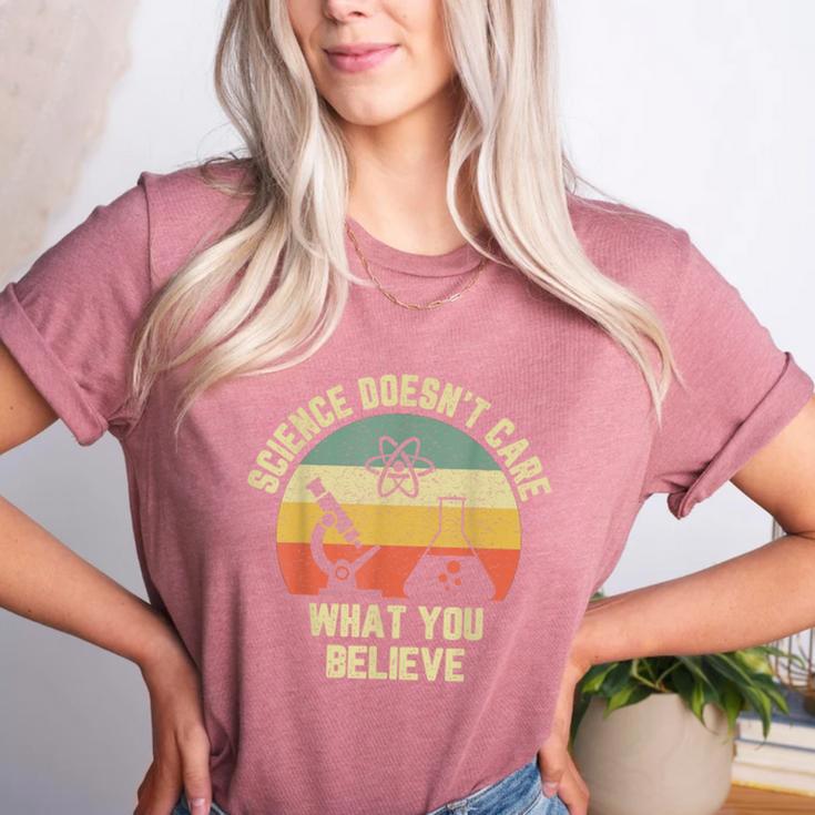 Science Doesn't Care What You Believe Science Teacher Men Women Kids Women's Heather T-Shirt