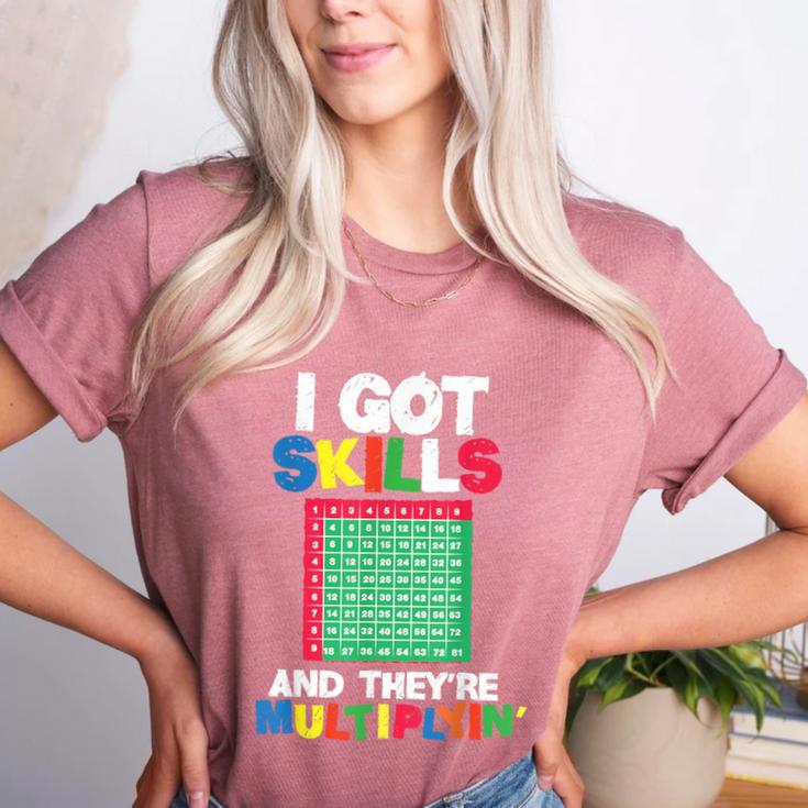 I Got Skills They'Re Multiplying Shirt Math Teacher Women's Heather T-Shirt