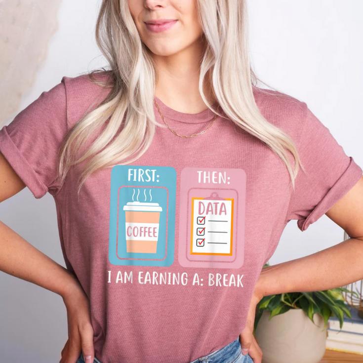 SPED Teacher Special Education First Coffee Then Data Women's Heather T-Shirt