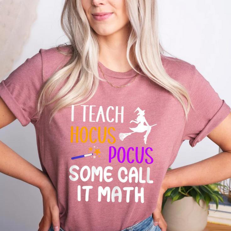 I Teach Hocus Pocus Some Call It Math Teacher Women's Heather T-Shirt