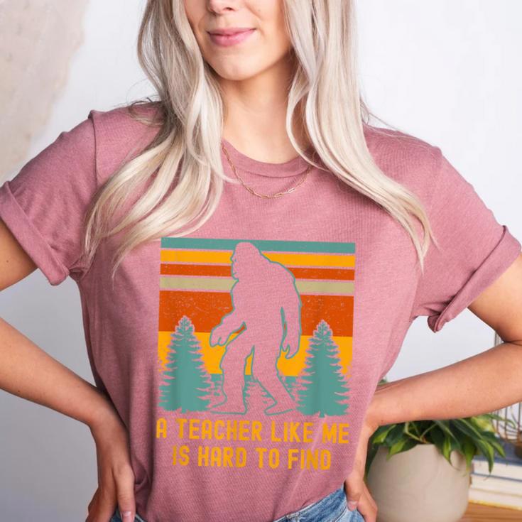 A Teacher Like Me Is Hard To Find Bigfoot Teacher Women's Heather T-Shirt
