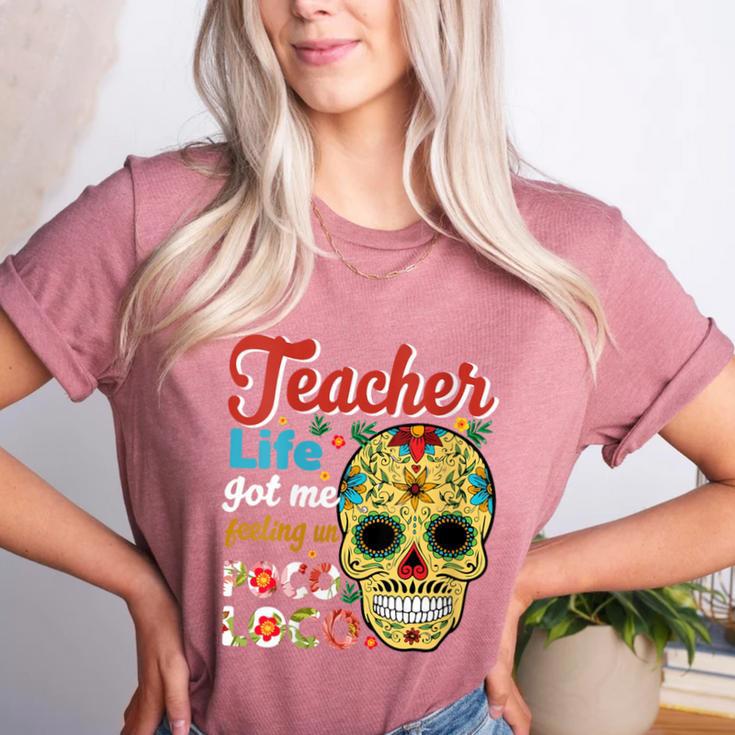 Teacher Life Got Me Feeling Un Poco Loco Women's Heather T-Shirt