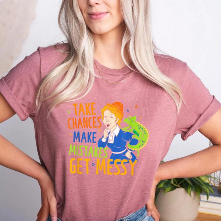 Beauty Teacher Take Chances Make Mistakes Get Messy Women's Heather T-Shirt Beauty Teacher Take Chances Make Mistakes Get Messy Women's Heather T-Shirt