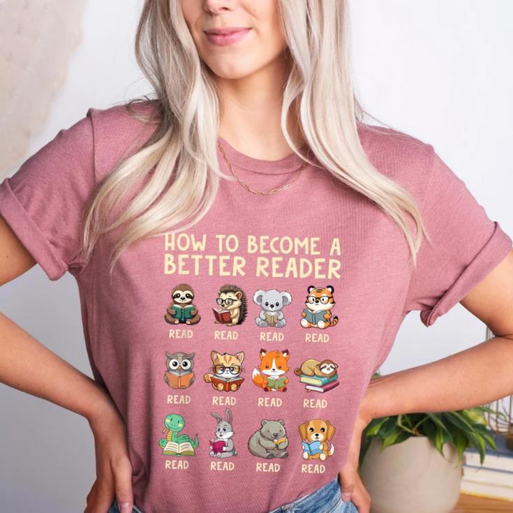 How To Become A Better Reader Animals Reading Teacher Women's Heather T-Shirt How To Become A Better Reader Animals Reading Teacher Women's Heather T-Shirt