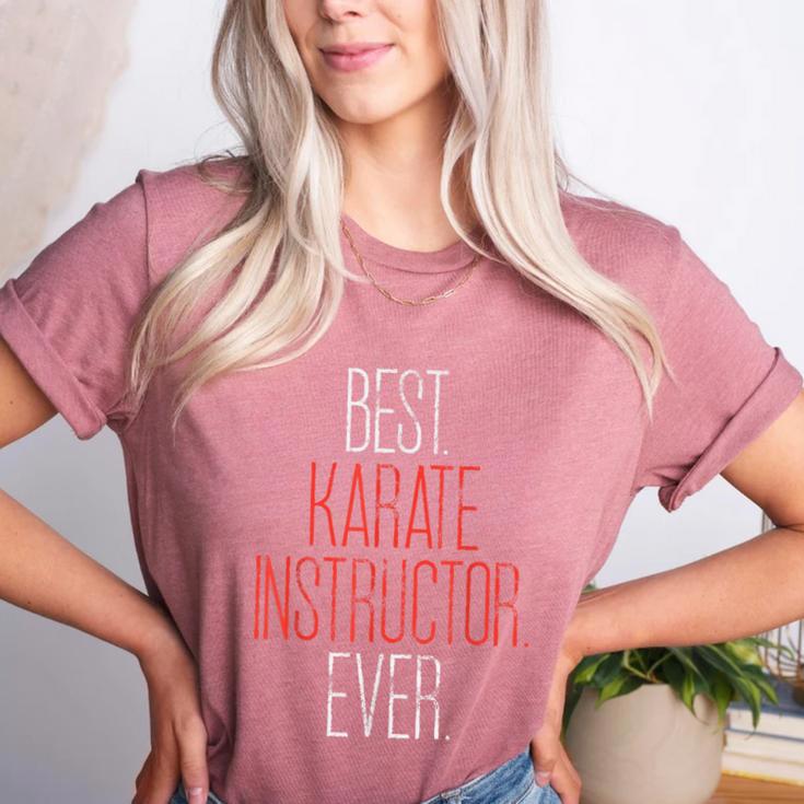 Best Karate Instructor Ever Martial Arts Teacher Sensei Women's Heather T-Shirt Best Karate Instructor Ever Martial Arts Teacher Sensei Women's Heather T-Shirt