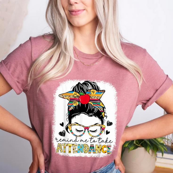 Elementary Teacher Remind Me To Take Attendance Women Women's Heather T-Shirt Elementary Teacher Remind Me To Take Attendance Women Women's Heather T-Shirt