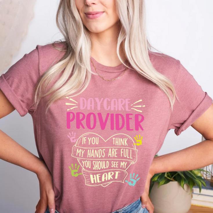 Full Heart Daycare Provider Nanny Au Pair Pre-K Teacher Women's Heather T-Shirt Full Heart Daycare Provider Nanny Au Pair Pre-K Teacher Women's Heather T-Shirt