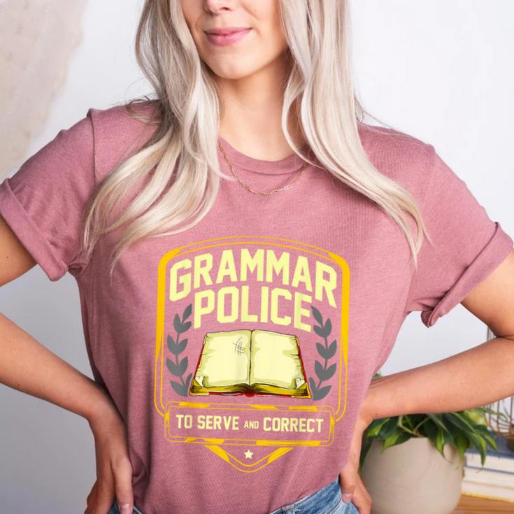 Grammar Police To Serve And Correct English Teacher Women's Heather T-Shirt