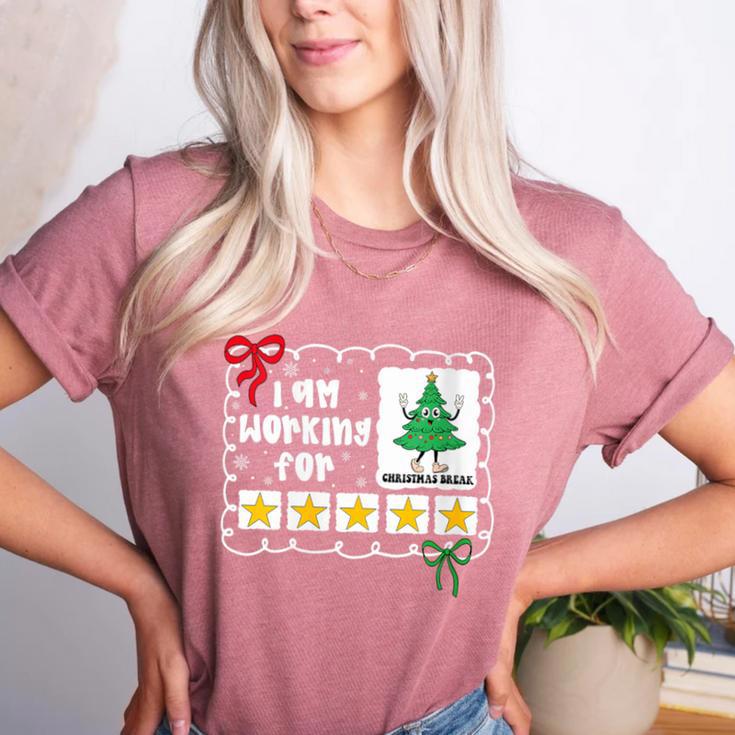 I'm Working For Christmas Break 5 Stars Christmas Teacher Women's Heather T-Shirt I'm Working For Christmas Break 5 Stars Christmas Teacher Women's Heather T-Shirt