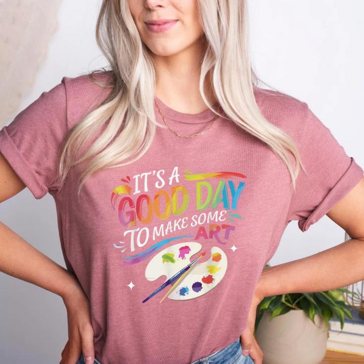 It's A Good Day To Make Some Art Artist Drawing Teacher Women's Heather T-Shirt