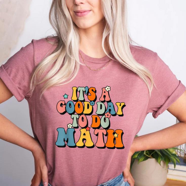 Its A Good Day To Do Math Retro Math Teacher Student Women's Heather T-Shirt Its A Good Day To Do Math Retro Math Teacher Student Women's Heather T-Shirt