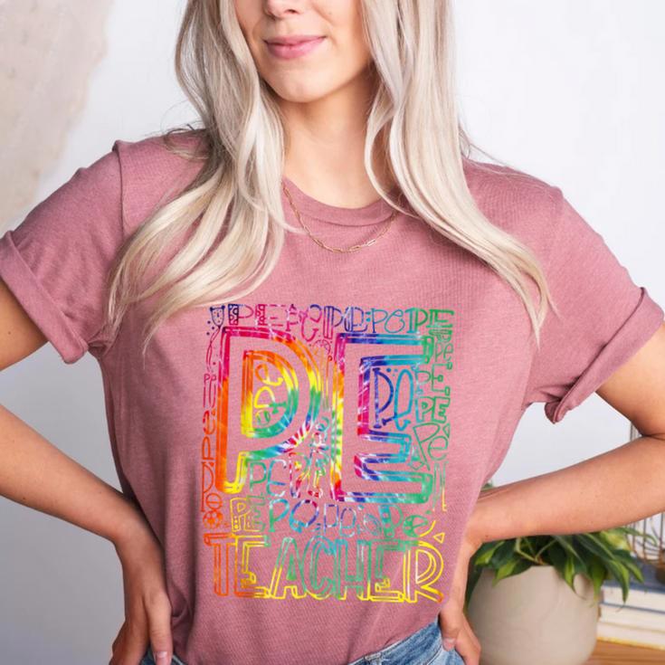 PE Teacher Phys Ed Tie Dye Physical Education Appreciation Women's Heather T-Shirt PE Teacher Phys Ed Tie Dye Physical Education Appreciation Women's Heather T-Shirt