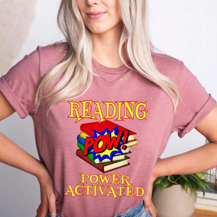 Reading Super Power Activated Superhero Teacher Or Student Men Women Girls Kids Women's Heather T-Shirt
