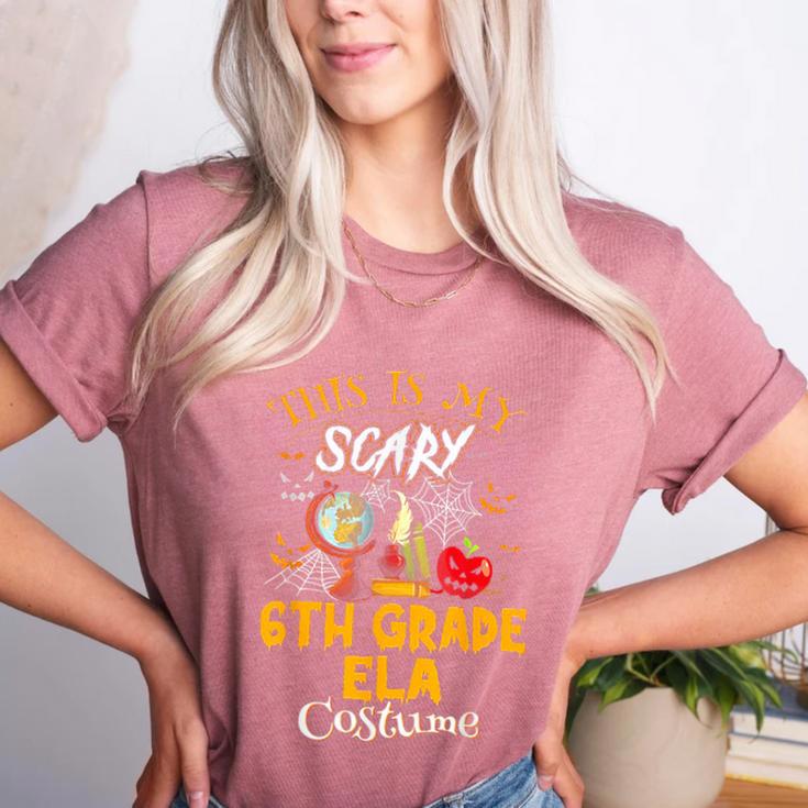 This Is My Scary 6th Grade ELA Costume Teacher Men Women Women's Heather T-Shirt This Is My Scary 6th Grade ELA Costume Teacher Men Women Women's Heather T-Shirt