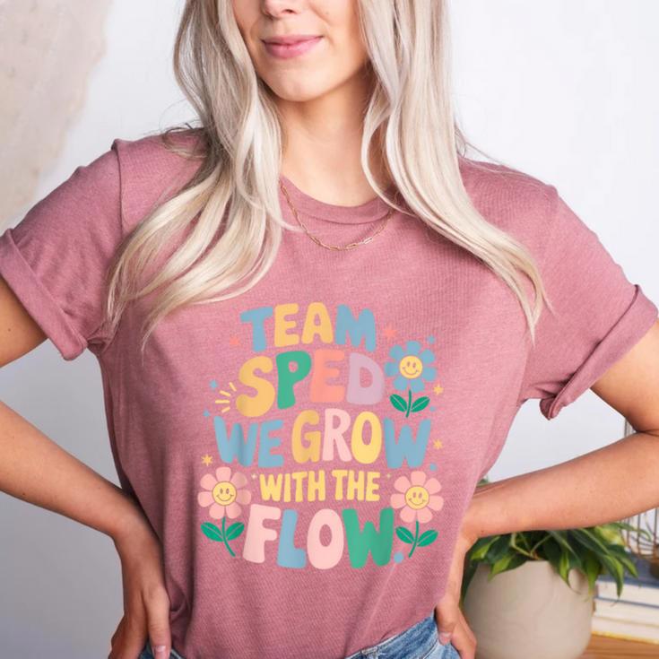 Special Education Teacher Team SPED Grow With The Flow Women's Heather T-Shirt Special Education Teacher Team SPED Grow With The Flow Women's Heather T-Shirt