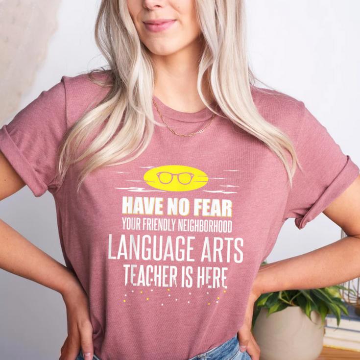 Super Language Arts Teacher Have No Fear T-Shirt Women's Heather T-Shirt Super Language Arts Teacher Have No Fear T-Shirt Women's Heather T-Shirt