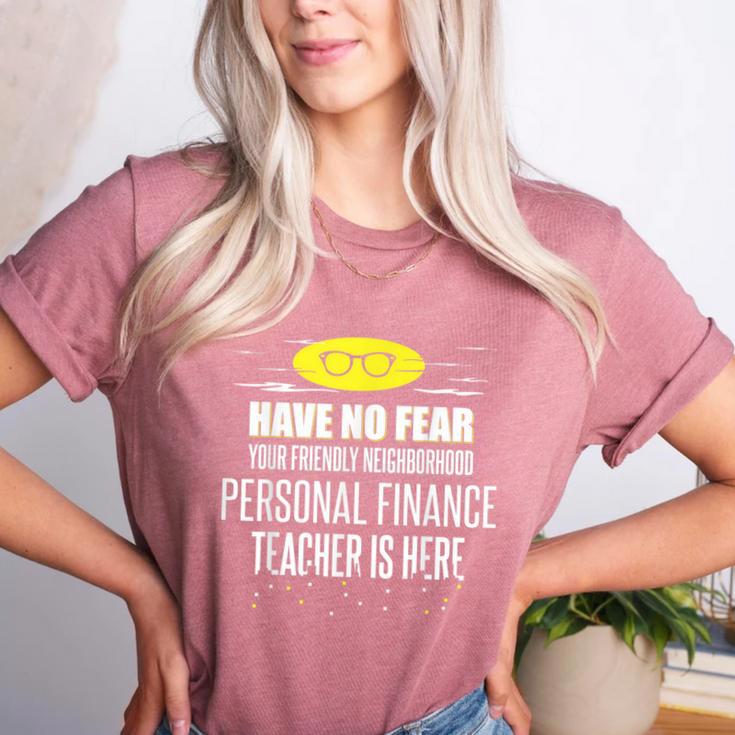 Super Personal Finance Teacher Have No Fear T-Shirt Women's Heather T-Shirt