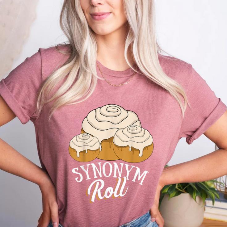 Synonym Roll Teacher And Grammar Geeks Pun For Men Women Kids Women's Heather T-Shirt Synonym Roll Teacher And Grammar Geeks Pun For Men Women Kids Women's Heather T-Shirt