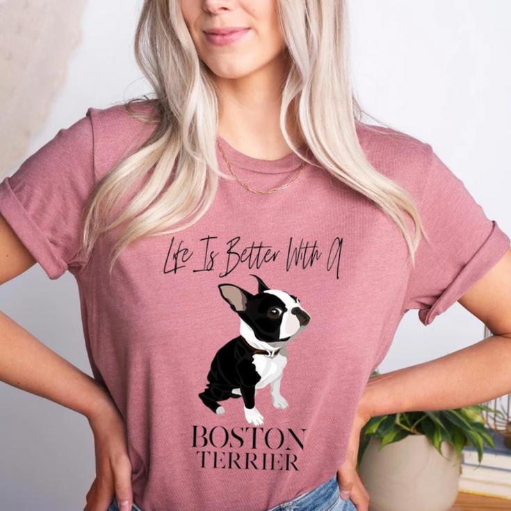 Life Is Better With A Boston Terrier Dog For Lover Women's Heather T-Shirt