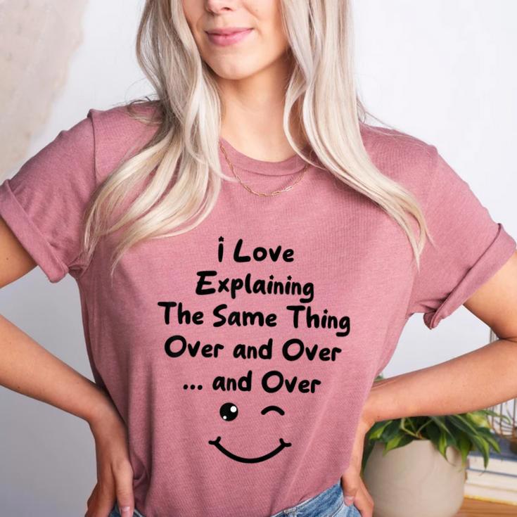 I Love Explaining The Same Thing Teacher Lie Party Women's Heather T-Shirt