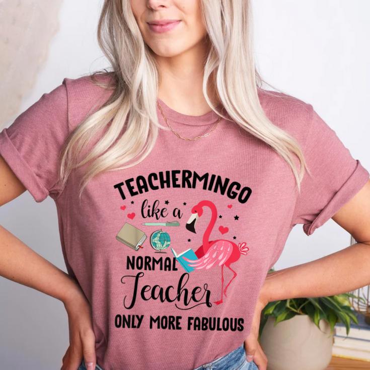 Teachermingo Like A Normal Teacher Only More Fabulous Women's Heather T-Shirt