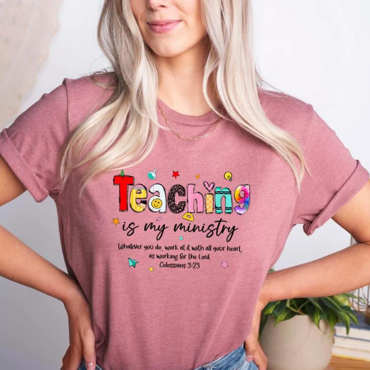 Teaching Is My Ministry God Christian Teacher Back To School Women's Heather T-Shirt