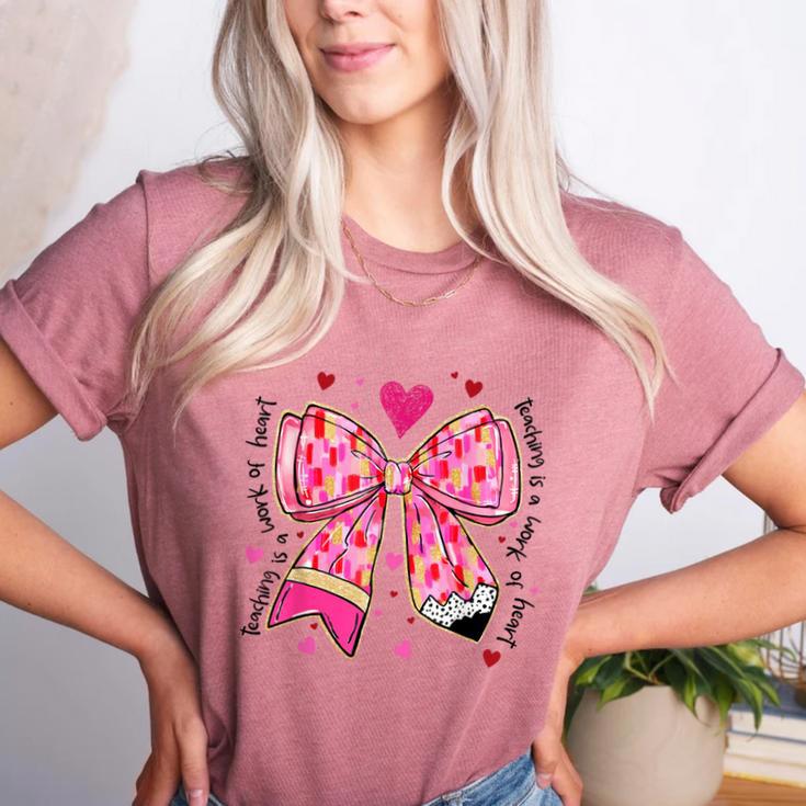 Teaching Is A Work Of Heart Pencil Bow Teacher Valentine Women's Heather T-Shirt