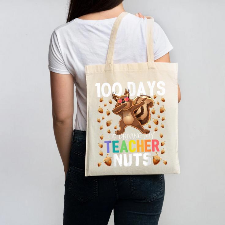 100 Days Of Driving My Teacher Nuts Dabbing Squirrel School Canvas Tote Bag