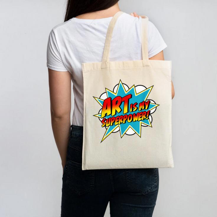 Art Is My Superpower Comic Artist Art Teacher Superhero Canvas Tote Bag
