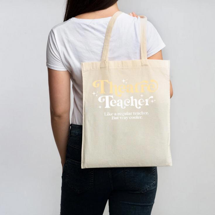Theatre Teacher Back To School Essential Must Have Canvas Tote Bag
