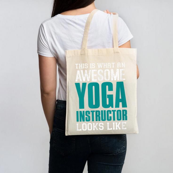 This Is What An Awesome Yoga Instructor Yoga Teacher Canvas Tote Bag